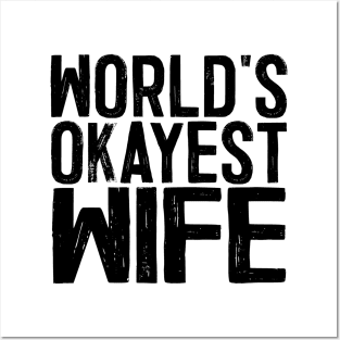 World's Okayest Wife Posters and Art